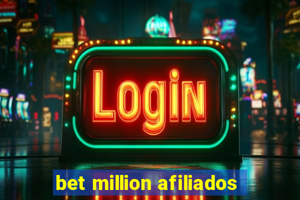 bet million afiliados